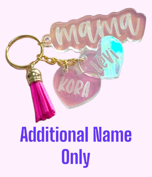 MAMA Engraved Key Chain - Additional Names